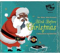 Various Artists - Blink Before Christmas - a Koko Mojo Celebration