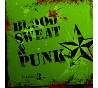Various Artists - Blood Sweat And Punk Vol. III