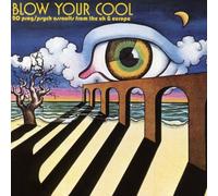 Various Artists - Blow Your Cool