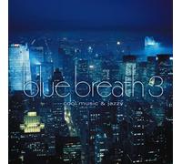 Various Artists - Blue Breath 3