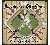Various Artists - Bluegrass All Stars: Sixteen Grand Slams From Sugar Hill