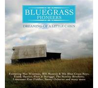 Various Artists - Bluegrass Pioneers