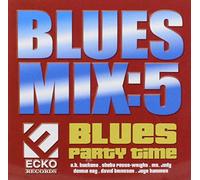 Various Artists - Blues Mix, Vol. 5: Blues Party
