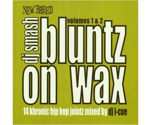 Various Artists - Bluntz On Wax Volume 1 & 2