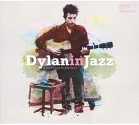 Various - Bob Dylan in Jazz - a Jazz Tribute to Bob Dylan [VINYL]