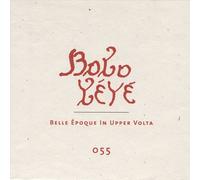 VARIOUS ARTISTS - BOBO Y‚Y‚: BELLE POQUE IN UPPER VOLTA NEW CD