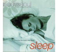 Various Artists - Body And Soul - Sleep: Reviving The Body And Spirit