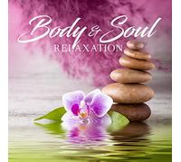 Various Artists - Body & Soul Relaxation