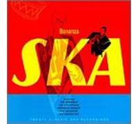 Various Artists - Bonanza Ska: 20 Classic Ska Recordings
