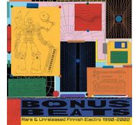 Various Artists - Bonus Beats: Rare & Unreleased Finnish Electro 1990-2002 [VINYL]