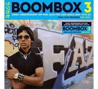Various Artists Boombox 3: Early Independent Hip Hop, Electro a (CD) (US IMPORT)