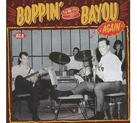 Various Artists - Boppin' By The Bayou Again