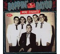 Various Artists - Boppin' By The Bayou ~ More Dynamite