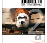 VARIOUS ARTISTS - Born / Evolve / Progress 2 - Progress Label Compilati - J3z
