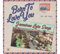 Various Artists - Born To Love You - Jamaican Love Songs (Vinyl) [VINYL]