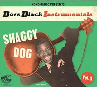 Various Artists - Boss Black Instrumentals Vol. 3 - Shaggy Dog