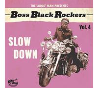 Various Artists - Boss Black Rockers Vol. 4 - Slow Down [VINYL]