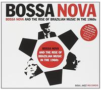 Soul Jazz Records presents - Bossa Nova and the Rise of Brazilian Music in the 1960s