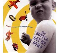 Various Artists - Bottle Let Me Down: Songs Bumpy Wagon Rides