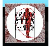 Various Artists - Break Even - Break Even: Definition