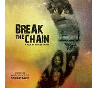 Various Artists - Break the Chain (Original Soundtrack)
