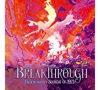 Various Artists – Breakthrough: Underground Sounds of 1971 – Clamshell Boxset (4CD) – Esoteric
