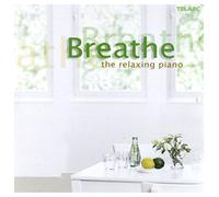 Various Artists - Breathe: The Relaxing Piano