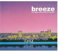 Various Artists - Breeze: For Twilight Lovers