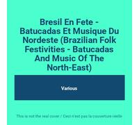 Various Artists - Bresil En Fete