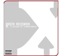 Various Artists - Brick Records X: A Decade Of Independence