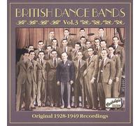 Various Artists - BRITISH DANCE BANDS, Vol. 3