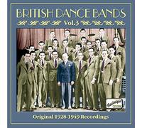 Various Artists - BRITISH DANCE BANDS, Vol. 3