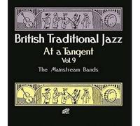 Various Artists – British Traditional Jazz At A Tangent Vol.9: The Mainstream Bands – CD – New