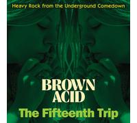 Various Artists - Brown Acid - The Fifteenth Trip (Various Artists) [New Vinyl L