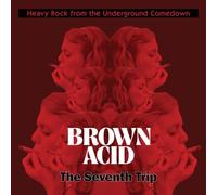 Various Artists - Brown Acid - The Seventh Trip (Various Artists) [New CD]