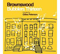VARIOUS ARTISTS - BROWNSWOOD BUBBLERS THIRTEEN COMPILED BY GILLES PETERSON [VINYL]