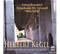 VARIOUS ARTISTS - Bruckner Symphony No.3. (Leipzig Radio Orchestra/ Herbert Kegel. Rec. 6/6/78. Remastered 2012)