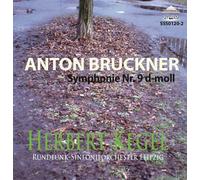 VARIOUS ARTISTS - Bruckner Symphony No.9. (Leipzig Radio Orchestra/ Herbert Kegel. Rec. 12/16/75. Remastered 201