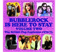 Various Artists - Bubblerock Is Here To Stay Volume 2 - The British Pop Explosion 1970-73 (3CD Capacity Wallet)