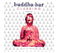 Various Artists - Buddha-Bar Clubbing: Paris