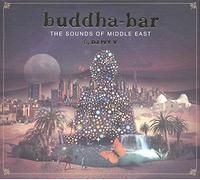 Various Artists - Buddha Bar - The Sounds Of Middle East