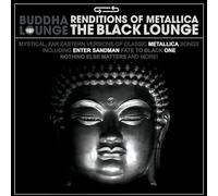 Various Artists - Buddha Lounge Renditions Of Metallica - The Black Lounge [VINYL]