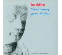 Various Artists - Buddha: Transcending Space & Time
