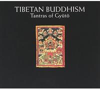 Various Artists - Buddhist Tantras of Gyuto