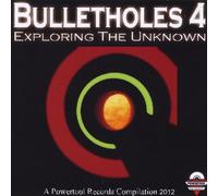 Various Artists - Bulletholes 4: Exploring Unknown / Various