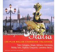 Various Artists - Buongiorno Italia: LES PLUS BELLES CHANSONS ITALIENNES