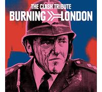 Various Artists - Burning London: The Clash Tribute