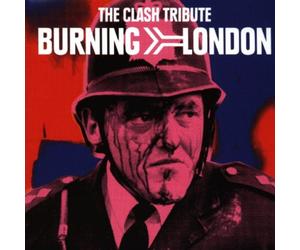 Various Artists - Burning London: The Clash Tribute