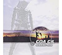 Various Artists - Burning Man - Goa Gil Live @ Burning Man
