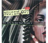 Various Artists - Bustin' Out 1982